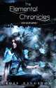 The Elemental Chronicles, Ross Kingston 