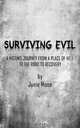 Surviving Evil, Junie Moon 
