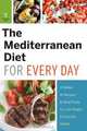 The Mediterranean Diet for Every Day, Telamon Press 