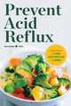 Prevent Acid Reflux, Healdsburg Press 