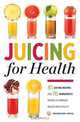 Juicing for Health, Mendocino Press 