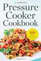 Pressure Cooker Cookbook, Mendocino Press 