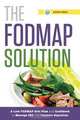 The FODMAP Solution, Shasta Press 
