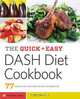 The Quick & Easy DASH Diet Cookbook, Rockridge Press 