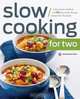 Slow Cooking for Two, Mendocino Press 