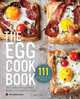 The Egg Cookbook, Healdsburg Press 