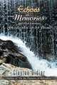 Echoes & Memories {Revised Edition) A Collection of 31 Poems, Clayton Didier 