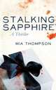 Stalking Sapphire, Mia Thompson 