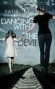 Dancing with the Devil, Katie Davis 