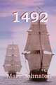 1492, Mary Johnston 