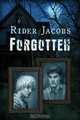 Forgotten, Rider Jacobs 