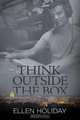 Think Outside the Box, Ellen Holiday 