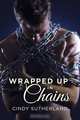 Wrapped Up in Chains, Cindy Sutherland 