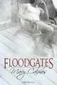 Floodgates, Mary Calmes 