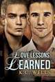 Love Lessons Learned, K.C. Wells 