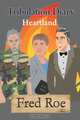Tribulation Diary, Fred Roe 
