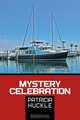 Mystery Celebration, Patricia Huckle 