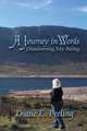 A Journey in Words, Diane E. Peeling 