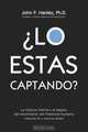 Lo Estas Captando?, John Hanley 
