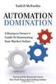 Automation Domination, Todd McPartlin 