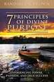 7 Principles of Divine Purpose, Randall Brown 