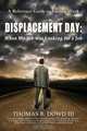 Displacement Day, Thomas Dowd 