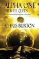Alpha One, Chris Burton 
