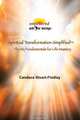 Spiritual Transformation Simplified, Candace Stuart-Findlay 