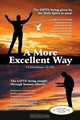 A More Excellent Way, Lowell D. Grant 