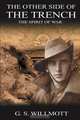 The Other Side of the Trench, Garry S. Willmott 