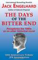 The Days of the Bitter End, Jack Engelhard 