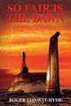 So Fair is the Dawn, Roger Conway-Hyde 