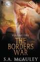 The Borders War Vol 1, S.A. McAuley 