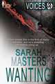 Voices, Sarah Masters 