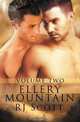 Ellery Mountain Volume Two, Rj Scott 