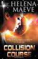 Collision Course, Helena Maeve 