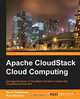 Apache Cloudstack Cloud Computing, Navin Sabharwal 