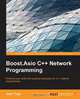 Boost.Asio C++ Network Programming, John Torjo 