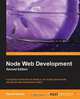 Node Web Development (2nd Edition), David Herron 