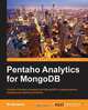 Pentaho Analytics for Mongodb, Bo Borland 