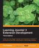 Learning Joomla! 3 Extension Development, Third Edition, Timothy John Plummer 