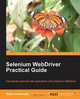 Selenium WebDriver Practical Guide, Satya Avasarala 