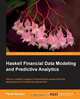 Haskell Financial Data Modeling and Predictive Analytics, Pavel Ryzhov 
