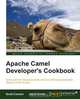 Camel Enterprise Integration Cookbook, Scott Cranton 