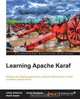 Learning Apache Karaf, Jamie Goodyear 