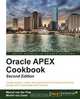Oracle Apex 4.2 Cookbook, Michel Van Zoest 