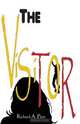 The Visitor, Richard A Platt 