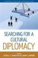 Searching for a Cultural Diplomacy, 