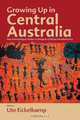 Growing Up in Central Australia, 