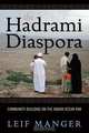 The Hadrami Diaspora, Leif Manger 